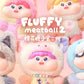 Fluffy Meatball 2.0 Plush Series toy surprise box Dolls